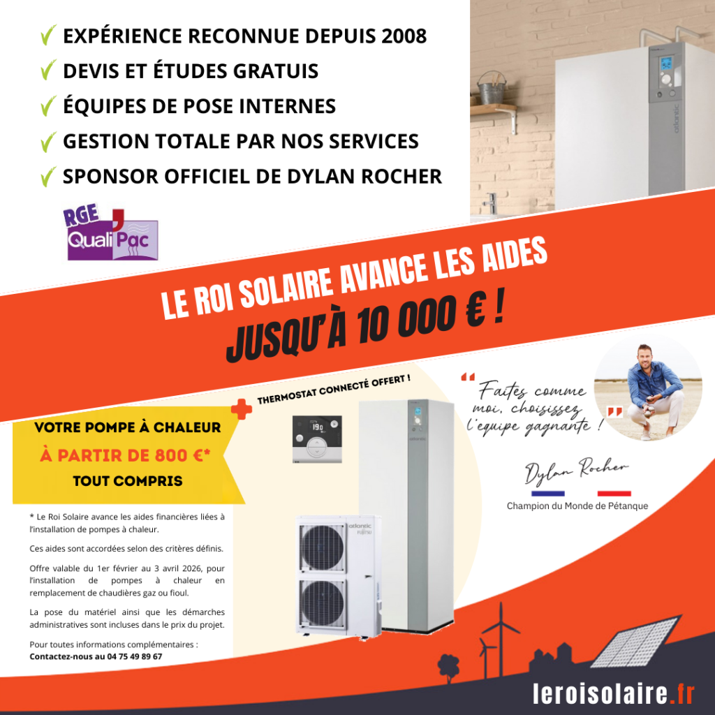 LE ROI SOLAIRE AVANCE LES AIDES JUSQU’À 10 000 €