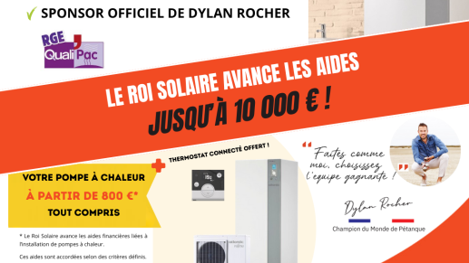 LE ROI SOLAIRE AVANCE LES AIDES JUSQU’À 10 000 €
