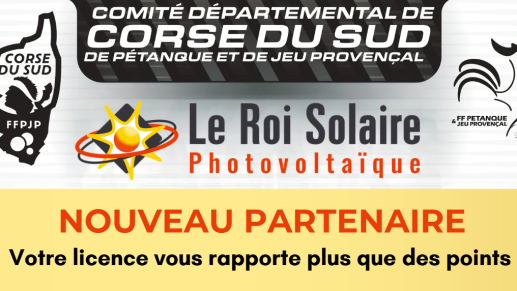 Le Roi Solaire devient partenaire du Comité de Pétanque de Corse-du-Sud